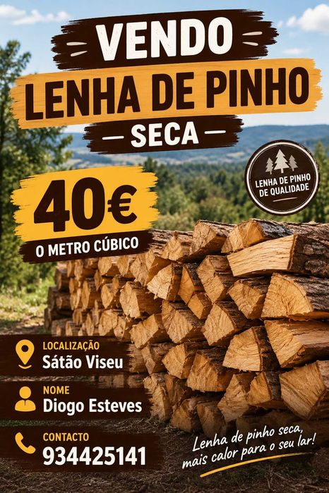 Lenha de pinho seca 40€ o metro cúbico