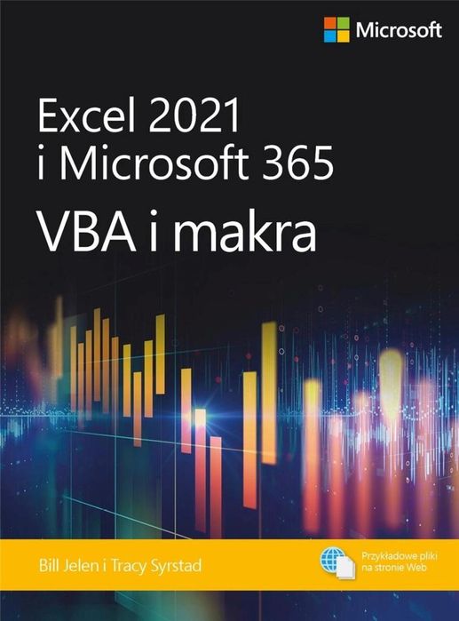Excel 2021 i Microsoft 365: VBA i makra APN PROMISE Bill Jelen, Tracy