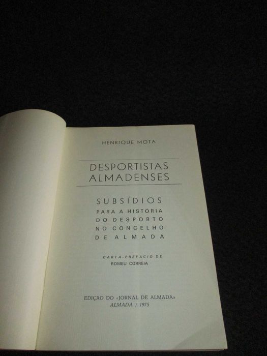 Livro Desportistas Almadenses Henrique Mota