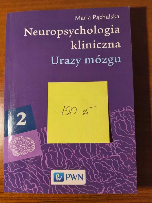 Sprzedam książkę "Neuropsychologia kliniczna. Urazy mózgu", część 2
