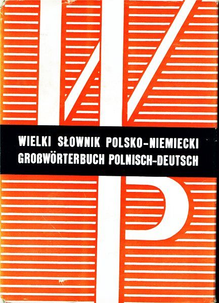 WIELKI SŁOWNIK Niemiecko-Polski / Polsko-Niemiecki - Piprek, Ippold