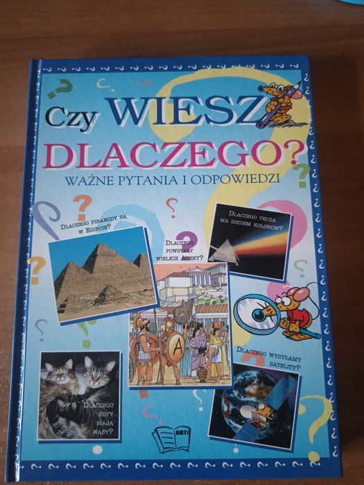 Czy wiesz dlaczego? Ważne pytania i odpowiedzi