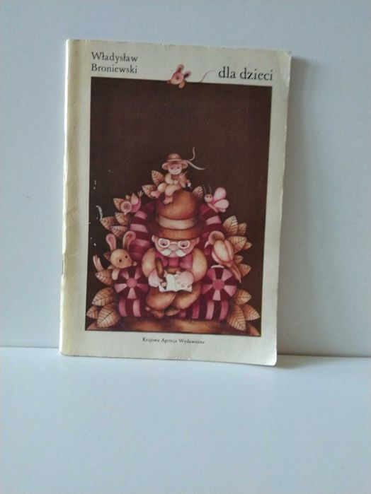 Władysław Broniewski Dla Dzieci