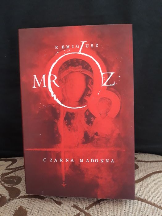 "Czarna Madonna" Remigiusz Mróz