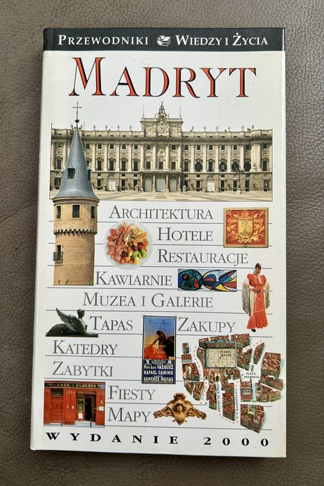 Przewodnik / informator z serii- Przewodniki Wiedzy i Życia - Madryt.