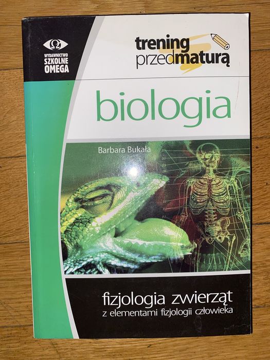 Bukała biologia fizjologia zwierząt z elementami fizjologii człowieka