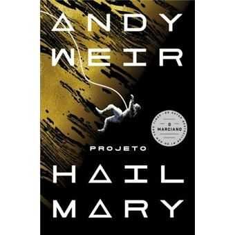 Projeto Hail Mary, Andy Weir
