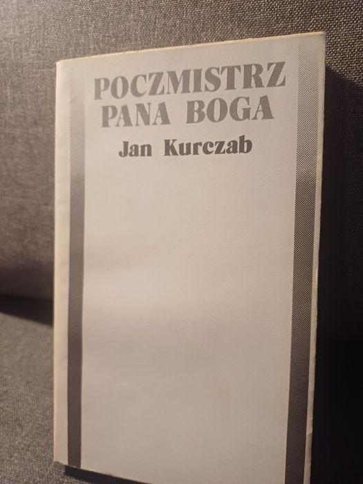 Jan Kurczab Poczmistrz Pana Boga