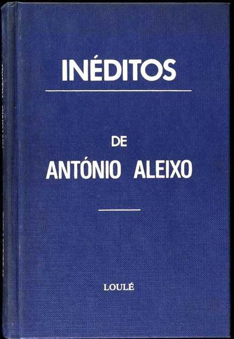 Unpublished Works by António Aleixo