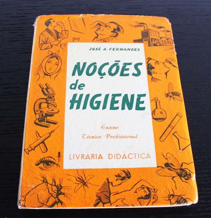 Noções de higiene - Ensino técnico profissional de José A. Fernandes