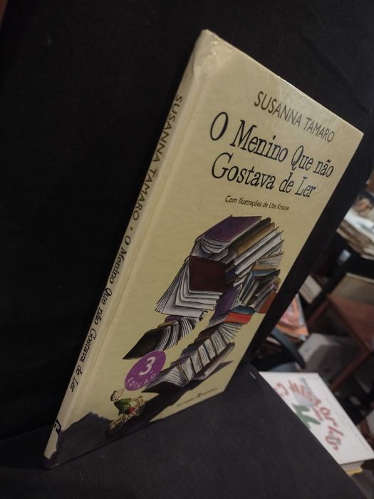 O menino Que não Gostava de Ler - Susanna Tamaro