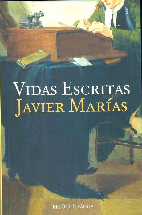 JAVIER MARIAS «Vidas Escritas» + 2 títulos