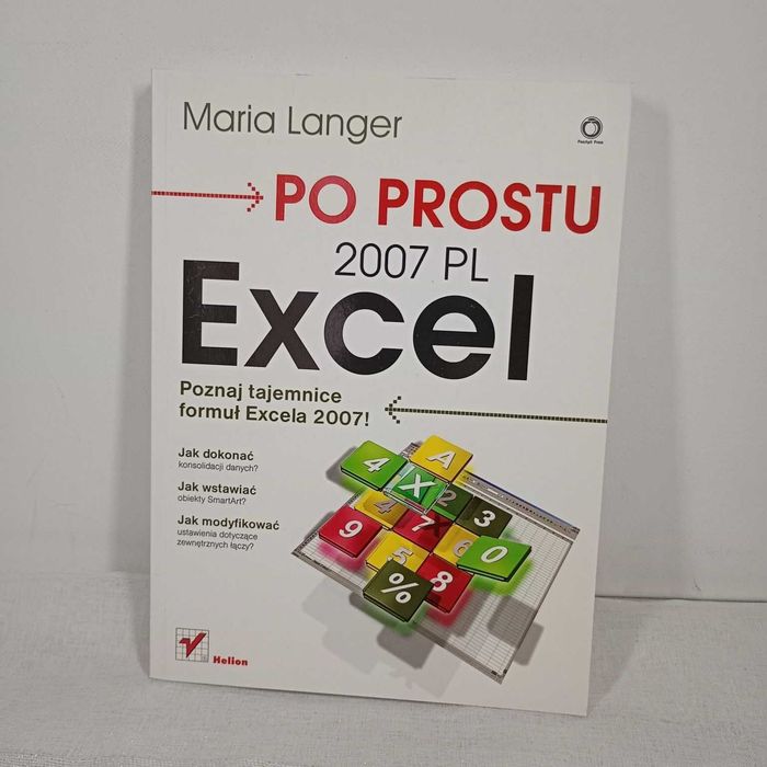 Po prostu Excel 2007 PL. Maria Langer