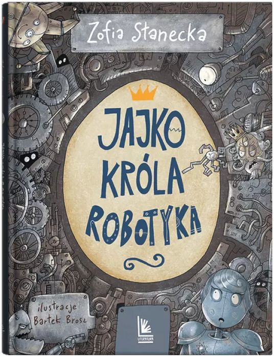 Jajko Króla Robotyka. Literatura