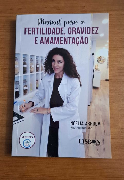 Livro Manual para a Fertilidade, Gravidez e Amamentação Noélia Arruda