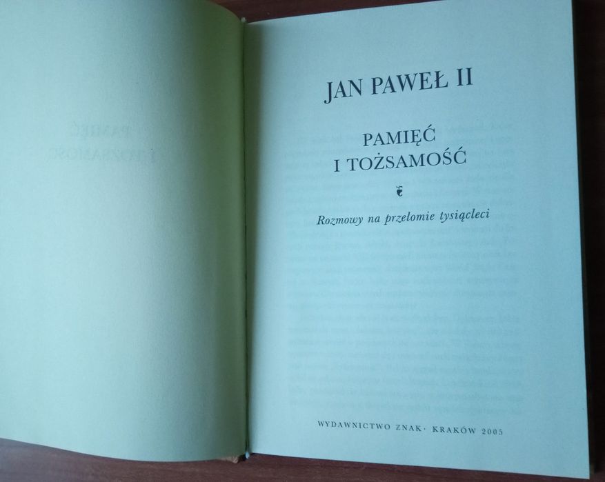 Jan Paweł II "Pamięć i tożsamość"