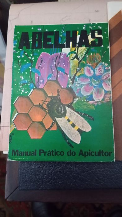 Abelhas, Manual Prático de Apicultor