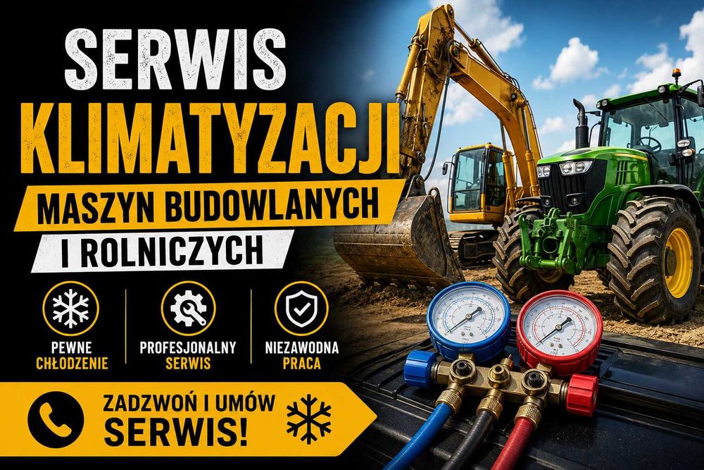Serwis klimatyzacji maszyn budowlanych i rolniczych