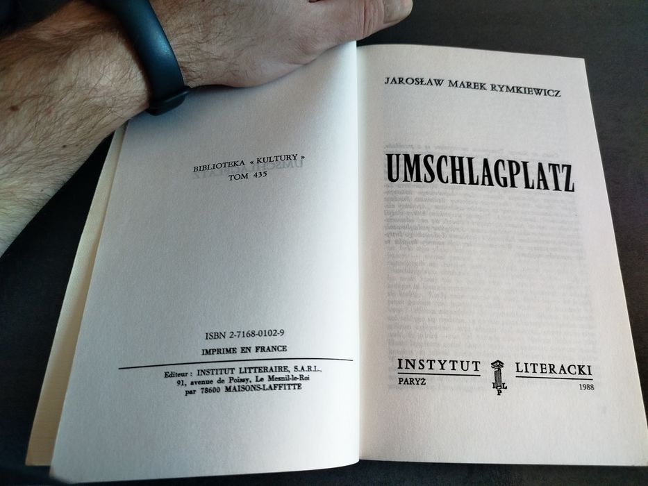 UMSCHLAGPLATZ Jarosław Marek Rymkiewicz
Instytut Paryski 1998
stan bar