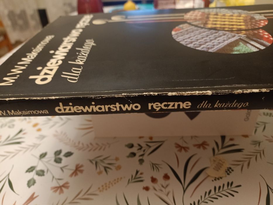 Dziewiarstwo ręczne dla każdego. Autor W. M. Maksimowa