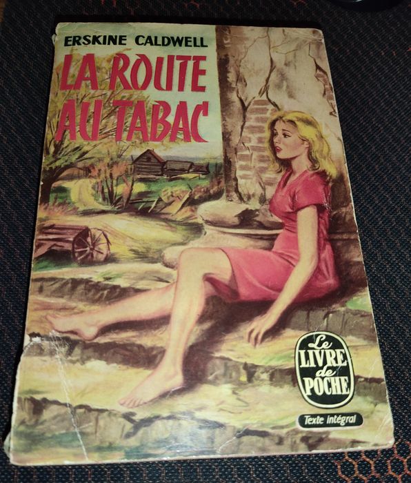 Livro - La Route au Tabac (Tobacco Road), Erskine Caldwell - francês
