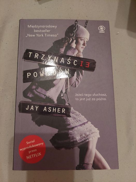 Książka "Trzynaście powodów" Jay Asher