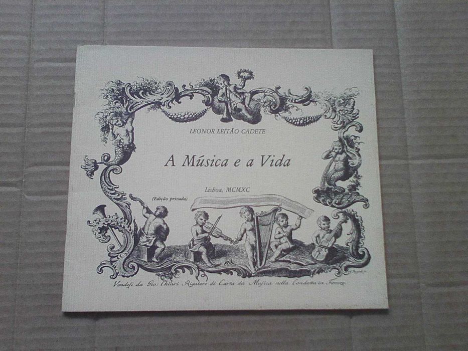A música e a Vida - Edição privada