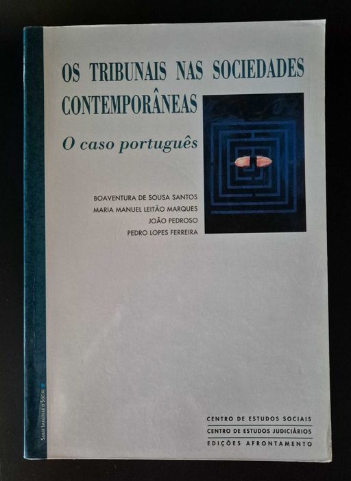 Os Tribunais nas Sociedade Contemporâneas – O CASO PORTUGUÊS