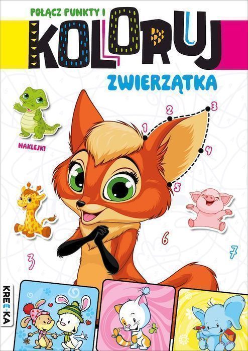 Zwierzątka. Połącz Punkty I Koloruj . Opracowanie Zbiorowe