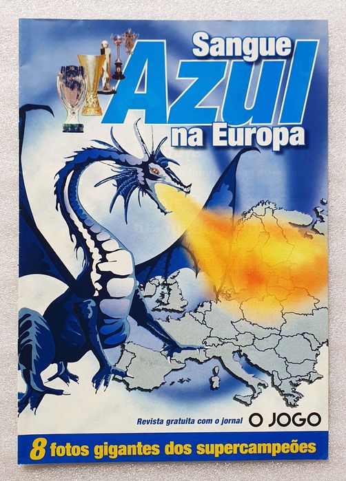 Antiga Revista ~ " FCP - SANGUE AZUL na EUROPA " ~ Com 8 Posters (Taça UEFA, Taça Portugal, Superliga, e Supertaça 2002-03) ~ RARA