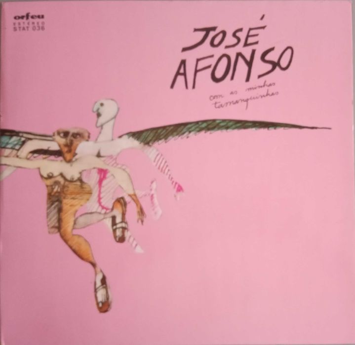 José Afonso	- - - - -		Com as Minhas Tamanquinhas	- - - - -	LP