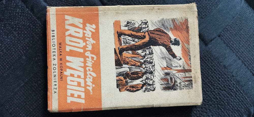 "Król Węgiel" Upton Sinclair