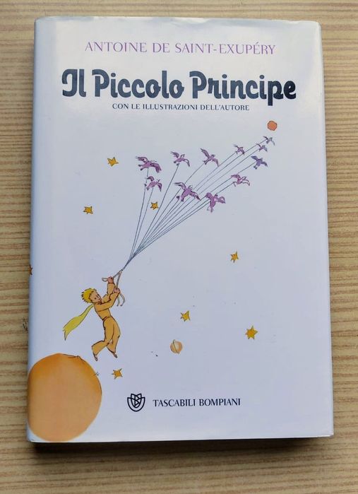 Il Piccolo Principe - Antoine de Saint-Exupéry