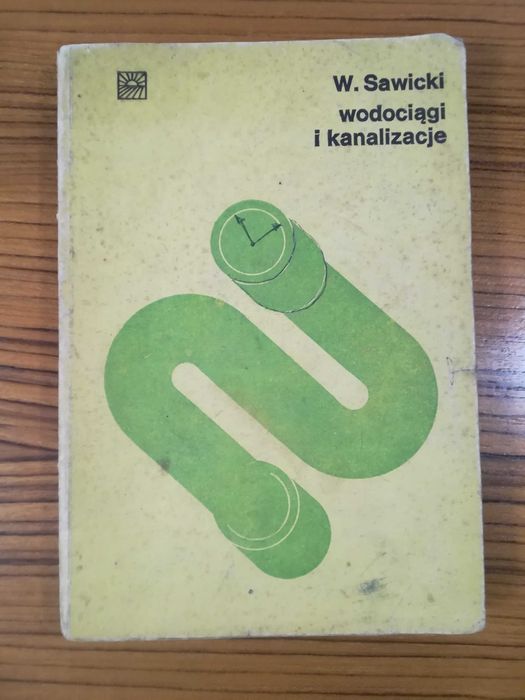 Wodociągi i kanalizacje - Sawicki
