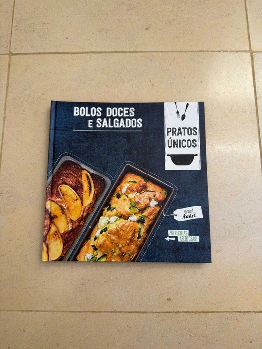 Livro de Receitas - Bolos Doces e Salgados (Vincent Amiel) - Pratos Únicos