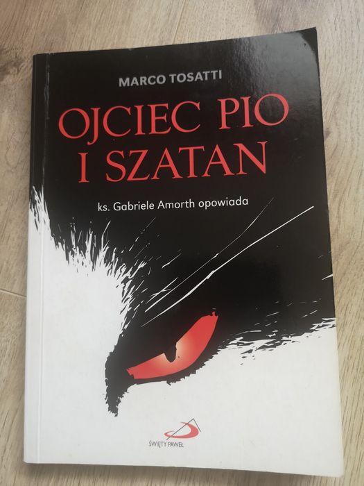 Marco Tosatti "Ojciec Pio i Szatan"