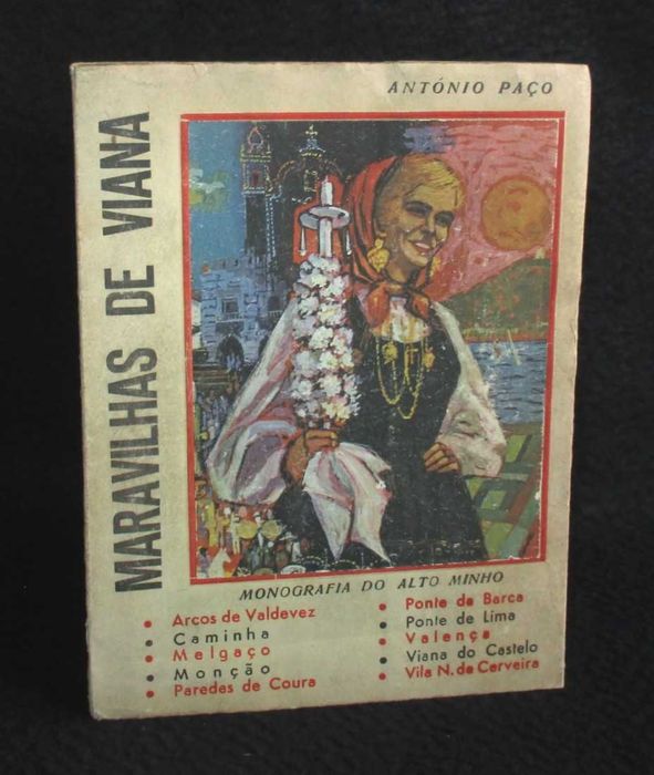 Livro Maravilhas de Viana António Paço 1971
