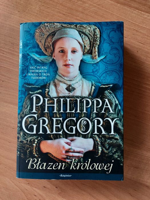 Philippa Gregory Błazen królowej