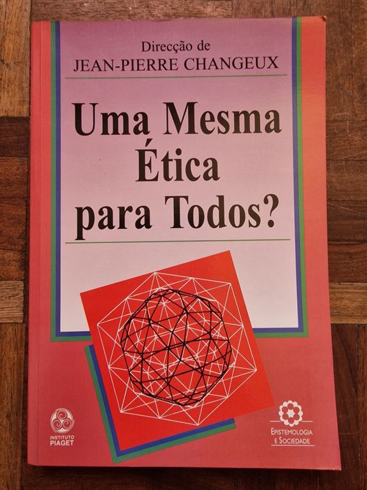 Uma Mesma Ética Para Todos?