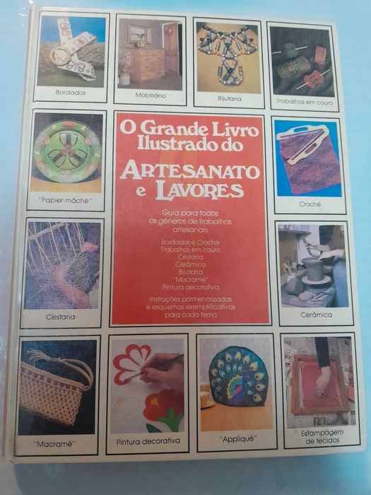 O Grande Livro Ilustrado do Artesanato e Lavores