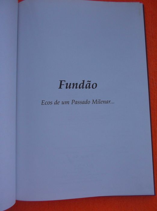 Fundão - Ecos de um Passado Milenar