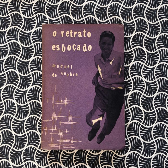 O Retrato Esboçado (1ª ed.) - Manuel de Seabra