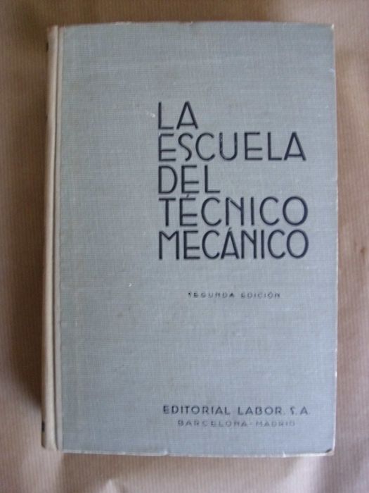 La Escuela del Técnico Mecânico