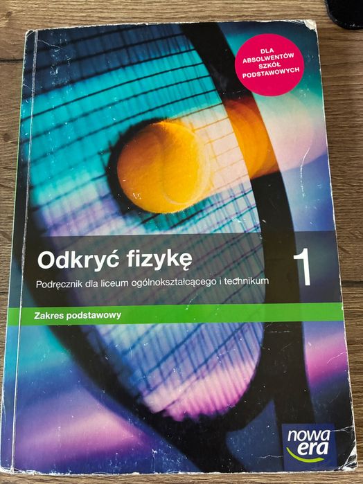 Podręcznik fizyka powtórka matura „Odkryć fizykę 1”