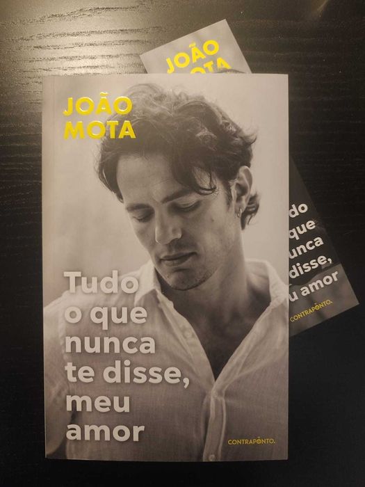 (Env. Incluído) Tudo o que Nunca Te Disse, Meu Amor de João Mota