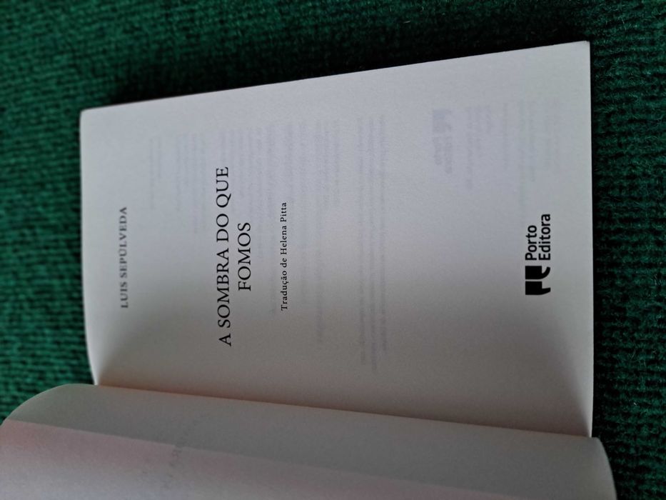 A sombra do que fomos - Luís Sepúlveda