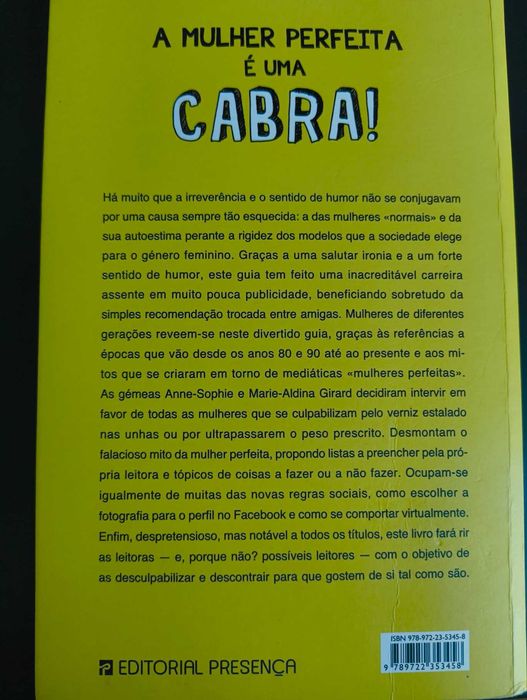 A Mulher Perfeita é uma Cabra - Anne-Sophie & Marie-Aldine Girard