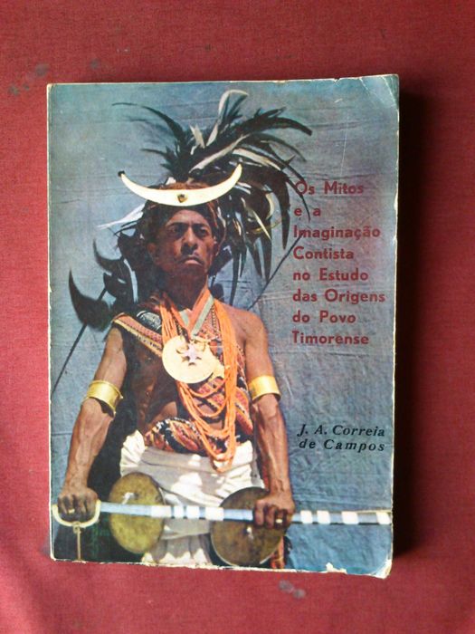 Correia de Campos-Mitos e Imaginação Contista do Povo Timorense-1973