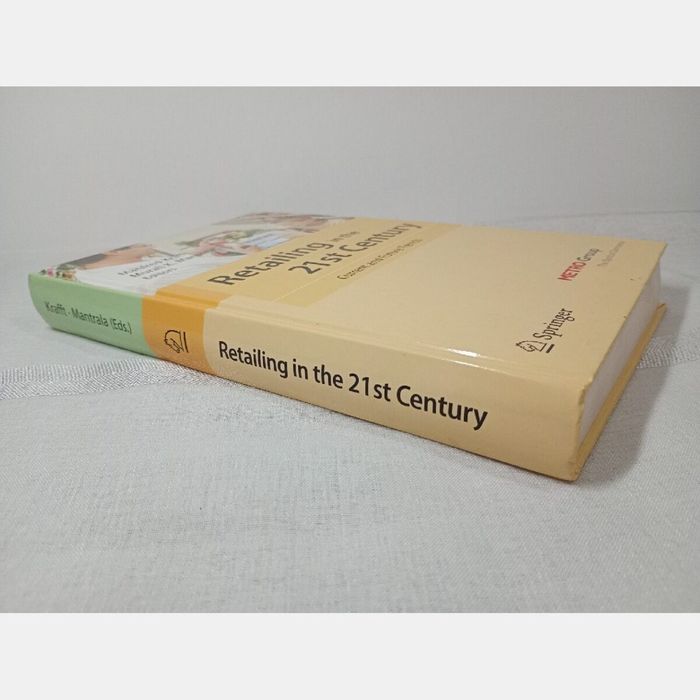 Retailing In The 21th Century. Manfred Krafft