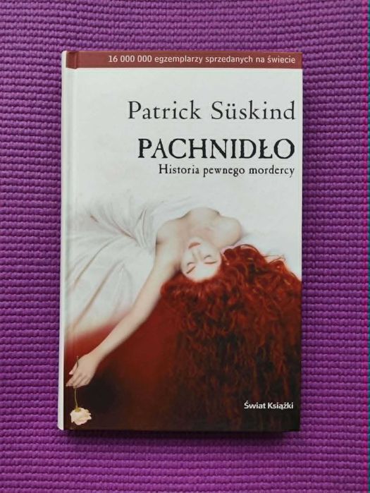 Patrick Süskind " Pachnidło "